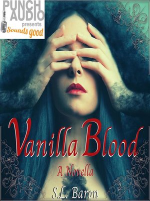 cover image of Vanilla Blood